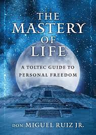 Mastery of LIfe Ruiz book image